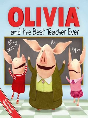 cover image of Olivia and the Best Teacher Ever